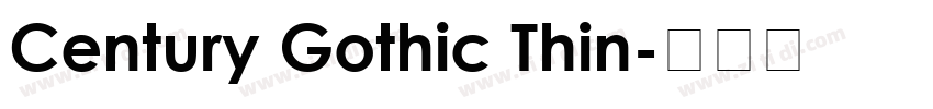 Century Gothic Thin字体转换